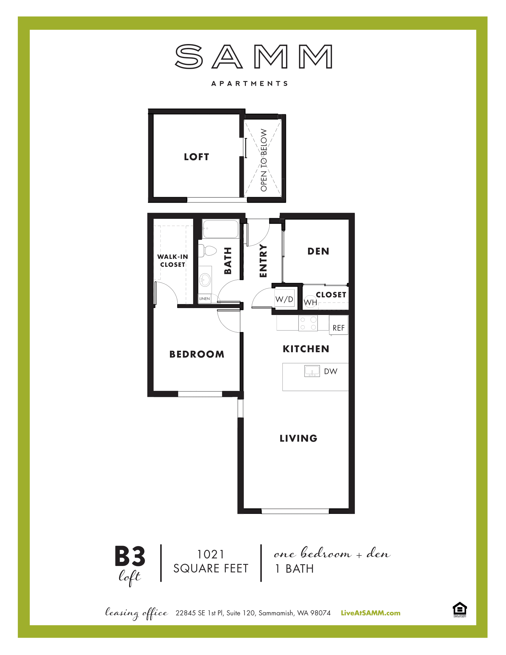 1 Bedroom 1 Bath with Den and Loft